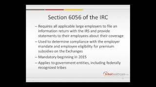 IRS Reporting Requirements for Tribal Employers under the Affordable Care Act [upl. by Anirehtac50]