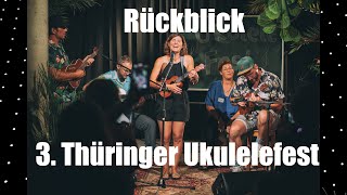 Rückblick zum 3 Thüringer Ukulelefest [upl. by Halima]