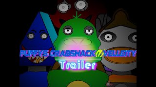 Puffys CrabShack 1 Velleity Version 10 Trailer OFFICIAL 2021 [upl. by Bran]