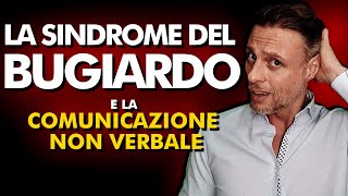 SINDROME DEL TRADITORE come capire se una persona mente tecniche di comunicazione non verbale [upl. by Hpotsirhc200]