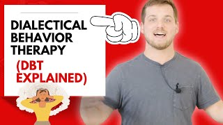 Dialectical Behavior Therapy DBT in simple terms [upl. by Ayirp]