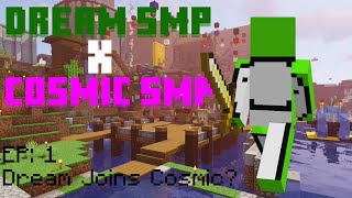 Dream Joins the Cosmic SMP [upl. by Leno]