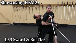 I33 Sword and Buckler  Showcasing HEMA [upl. by Ahael768]