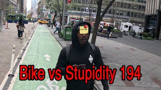 Bike vs Stupidity 194 🆕 🚲 [upl. by Esertak]