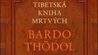 Tibetská kniha 📔 mrtvých [upl. by Ytirev]