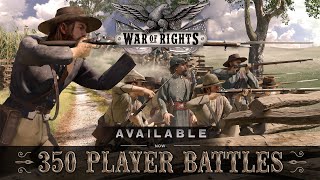 War of Rights  350 Player Battles Trailer [upl. by Roskes]