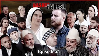 DASHNI DHE PABESI  Episodi 63  Tregime të Vjetra [upl. by Shari4]