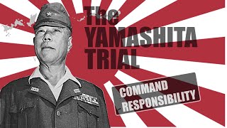 THE YAMASHITA TRIAL [upl. by Cohleen981]