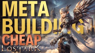 Meta Builds in Lost Ark for CHEAP  Lost Ark Guide to Building 5x3s for New amp Returning Players [upl. by Yaffit]