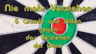 Darts lernen  5 Gründe amp Möglichkeiten gegen das Verziehen [upl. by Eizzil846]