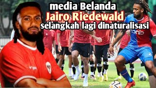 jairoRiedwaldSelangkahLagiBergabungTimnas [upl. by Esil804]