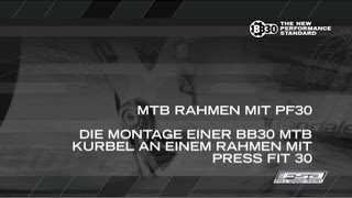 Montage einer BB30 MTB Kurbel an einem Rahmen mit Press Fit 30 FSA MTB [upl. by Celin]