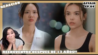 DESPUES DE AÑOS EL AMOR SIGUE INTACTO  REACCIÓN AFFAIR EP 04 [upl. by Jessika]