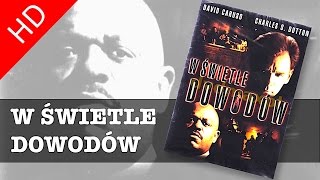 quotW Świetle Dowodówquot 2002 HD lektor PL bestseller cinemapolska [upl. by Supen]