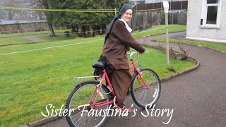 Sister Faustinas Story [upl. by Eihtur]