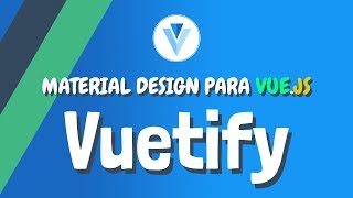 4 VUETIFY  Navbar Vertical【Menú Sidebar】Curso ESPAÑOL de Vue [upl. by Adler]