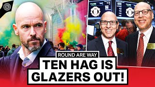 Erik Ten Hag Wants The Glazers OUT  Round Are Way [upl. by Allrud873]