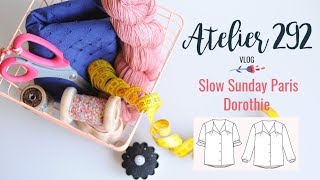 Atelier 292  Dorothie de Slow Sunday Paris [upl. by Rochester]