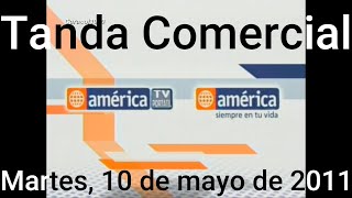 Tanda Comercial America TV Perú 10052011 Parte 14 [upl. by Millard32]