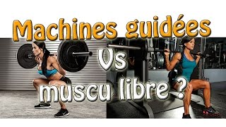 ☑ Machines guidées Vs musculation libre  ☑ Musculation  ksCoaching [upl. by Danit]