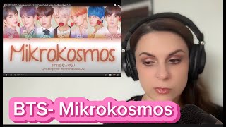 First time reaction to BTS Mikrokosmos [upl. by Otis489]