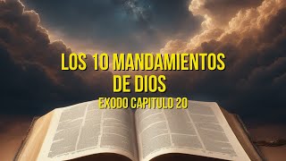 los 10 mandamientos de la ley de Dios [upl. by Idnar]