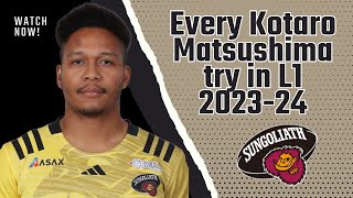 Every Kotaro Matsushima try in L1 202324  松島 幸太朗  トライ [upl. by Moll]