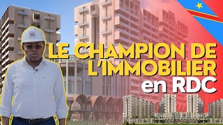 LE CHAMPION INCONTESTÉ DE LIMMOBILIER À KINSHASA 🇨🇩 [upl. by Talich]