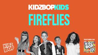 KIDZ BOP Kids  Fireflies KIDZ BOP 17 [upl. by Doy]