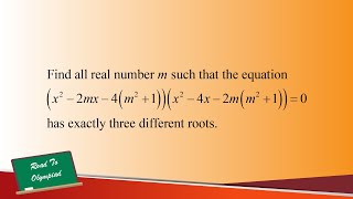 Olympiad Problem Quartic equations but we only want three distinct roots [upl. by Ashti]