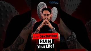 Can Sextortion Ruin Your Life shorts sextortion onlinethreats socialmedia digitalforensics [upl. by Alyhc305]