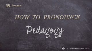 How to Pronounce Pedagogy Real Life Examples [upl. by Yrak]