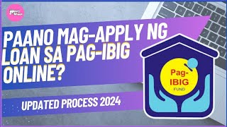 PAANO MAG APPLY NG PAGIBIG LOAN ONLINE  HOW TO APPLY PAG IBIG LOAN ONLINE Updated Process 2024 [upl. by Emmerich]