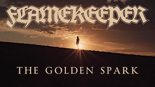 Flamekeeper  The Golden Spark Official Lyric Video [upl. by Hallerson467]