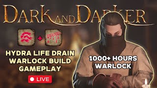 HydraLifedrain is Warlocks BEST Build  Live Dark and Darker Gameplay [upl. by Heymann564]