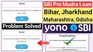 Currently the e Mudra Loan facility not available in Your State Problem Solved  SBI Pm Mudra Loan [upl. by Chapland]