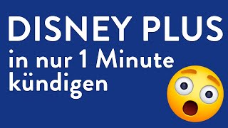 Disney Plus kündigen  in genau 1 Minute erledigt [upl. by Oigimer237]