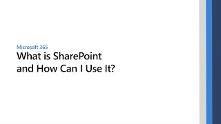 What is Microsoft SharePoint and How Can I Use It [upl. by Llerad548]