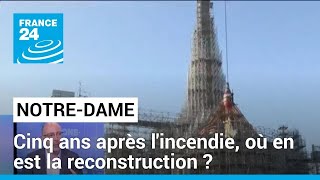 Reconstruction de NotreDame  Cinq ans après la cathédrale prépare sa réouverture en décembre [upl. by Sitoiyanap]