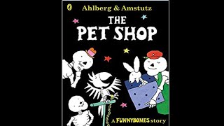 The Pet Shop Funnybones [upl. by Alyahsat829]