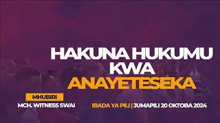 HAKUNA HUKUMU KWA ANAYETESEKA  PASTOR WITNESS SWAI [upl. by Ahsinrad]