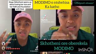 SKHOTHENI KETSHEPILE MODIMO IS MY FOUNDATION MODIMO ONTSHEHISITSE KA BATHO WABA WANKA NGWANAKA [upl. by Longley]