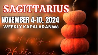 WOW SUDDEN UNEXPECTED MONEY ♐️ SAGITTARIUS NOVEMBER 410 2024 WEEKLY TAGALOGKAPALARAN888 [upl. by Leitao]