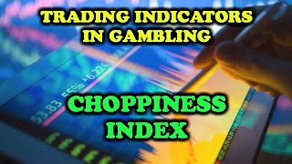 The Choppiness Index in gambling Excel demo [upl. by Colligan]