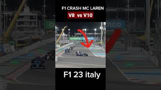 F1 Realistic Crash  MC Laren vs Ferrari  f1 23 gameplay [upl. by Ojyram]