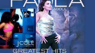 Paula Abdul  Straight Up Work Out  J Cole  Mashup  2012 [upl. by Sirad167]