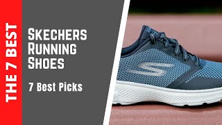 The 7 Best Skechers Running Shoes 2023 [upl. by Howe108]