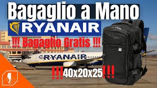 BAGAGLIO A MANO RYANAIR  Zaino bagaglio a mano 40x20x25 per viaggiare senza pagare il bagaglio [upl. by Scarlett]