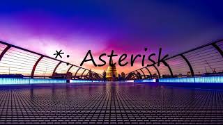 How to pronounce  Asterisk [upl. by Lorac]