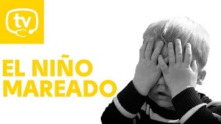 El mareo en los niños aprende a identificarlo y conoce sus causas [upl. by Kera]